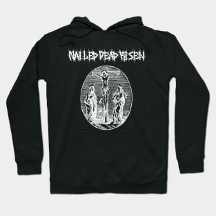 Death Metal Christ Crucifix Nailed Dead Risen Impending Doom Hoodie